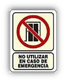 SEÑALAMIENTO NO UTILIZAR EN CASO DE EMERGENCIA 30X40 EST