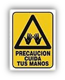 SEÑALAMIENTO PRECAUCIÓN CUIDA TUS MANOS 3X40 EST